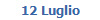 12 Luglio