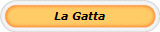 La Gatta